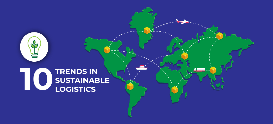 10 trends in sustainable logistics for 2020
