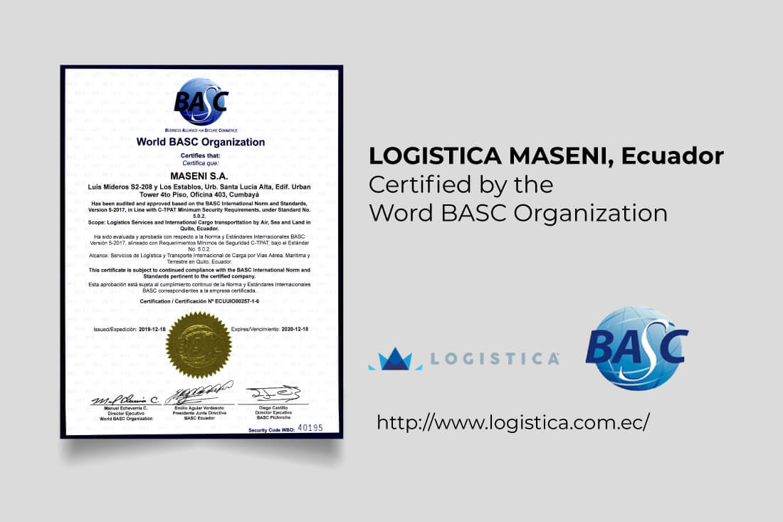 LOGISTICA MASENI (Ecuador) proudly announces BASC Certification