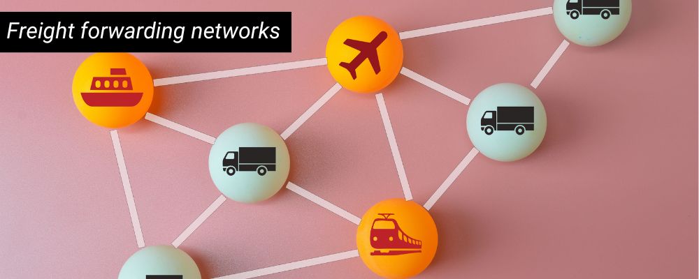 Freight forwarding networks